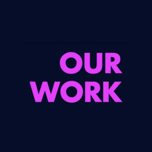 Our Work