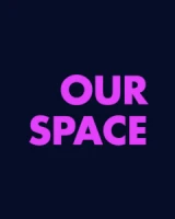 Image of "Our Space" topic